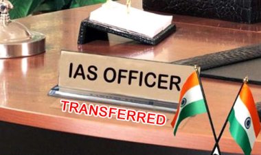 प्रशासनिक फेरबदल: बिहार सरकार ने 7 IAS और 45 BAS अधिकारियों का किया तबादला, 12 जिलों को मिले नए DTO